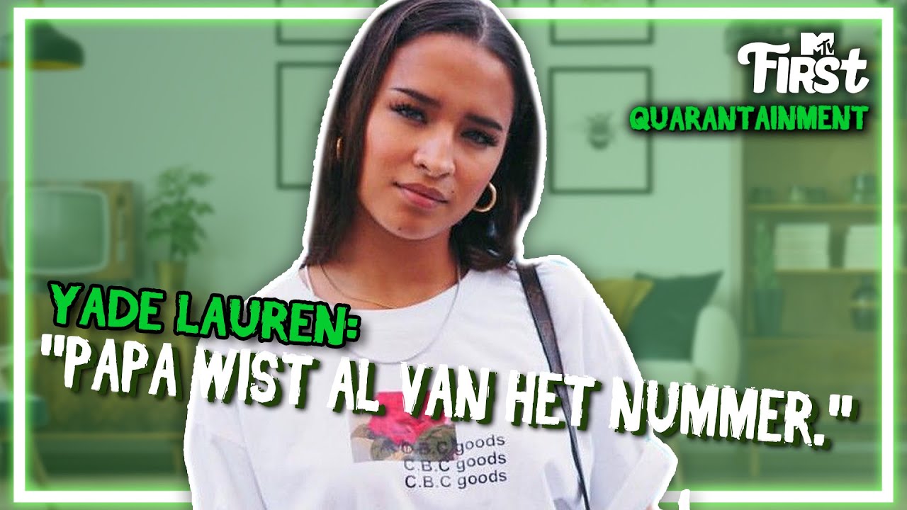 HOE REAGEERDE vader YADE LAUREN op TRACK ‘PAPA’? | MTV FIRST QUARANTAINMENT