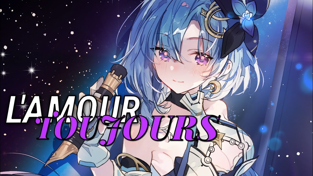 Nightcore |  L'Amour Toujours