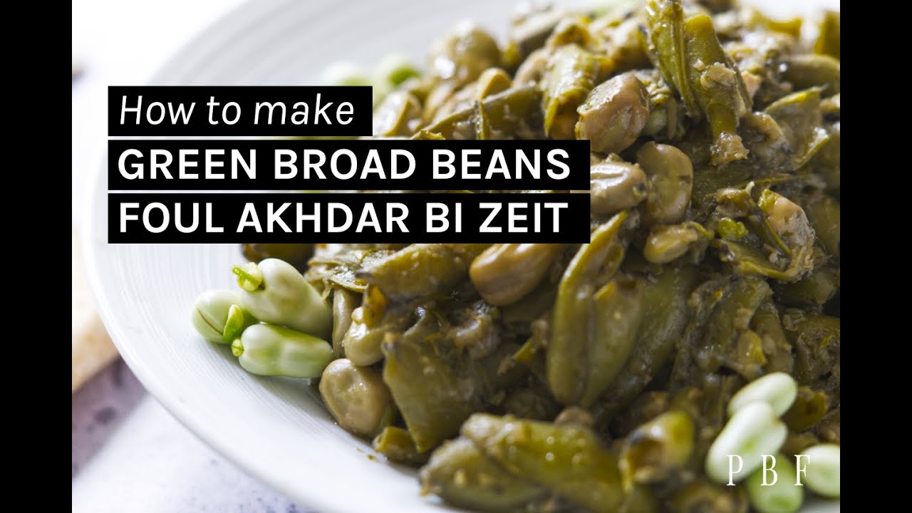 Foul Akhdar Bi Zeit (Green Broad Beans) Video