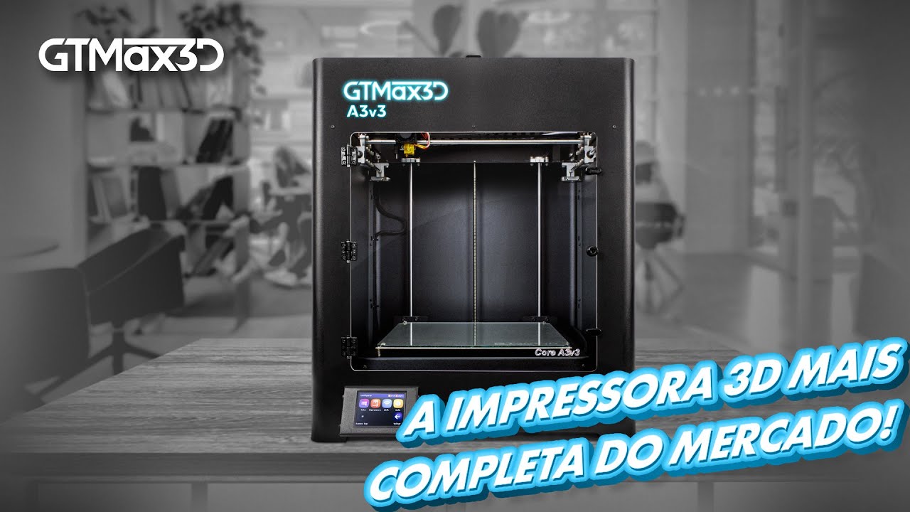Conheça a PROCORE A3v3: A Impressora 3D Completa que Você Precisa | GTMax3D
