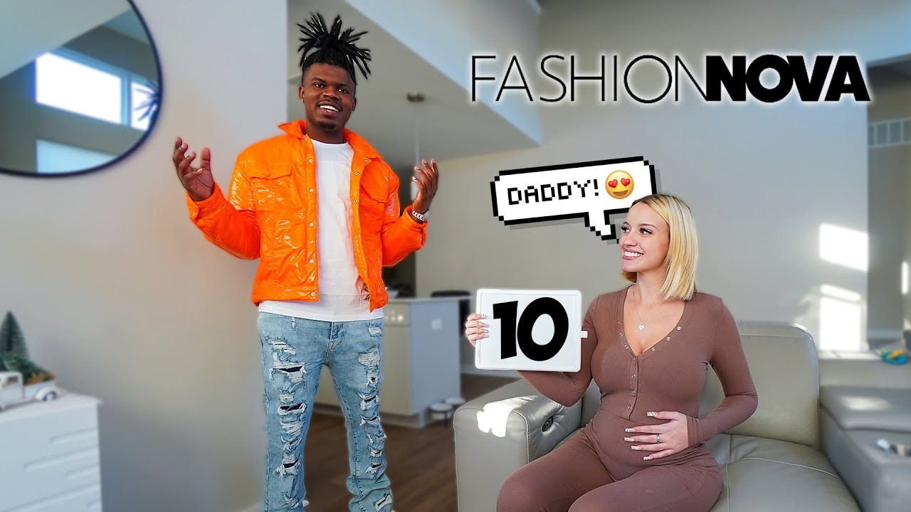 My PREGNANT GIRLFRIEND Rates My "Dad" FASHION NOVA OUTFITS!