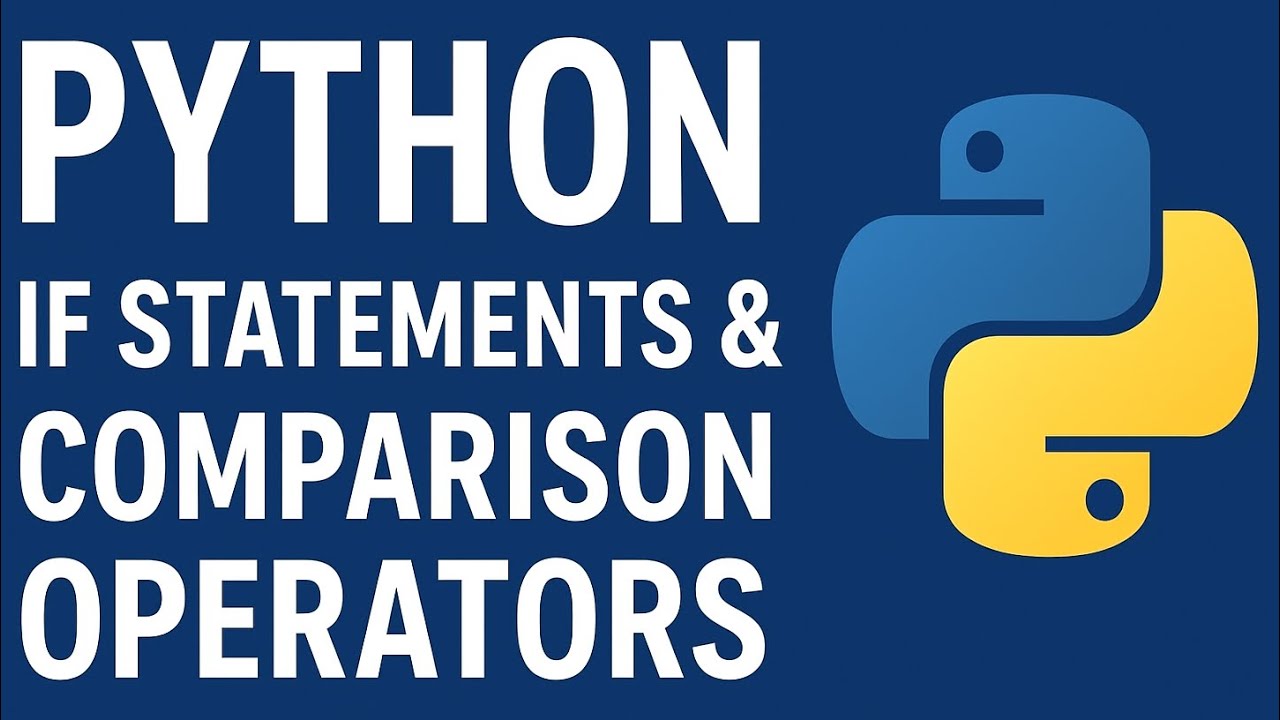 Операторы if и операторы сравнения в Python