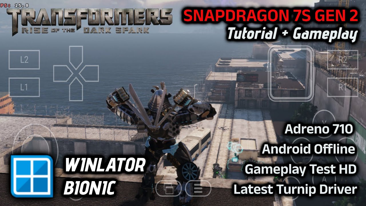 Transformers: Rise of the Dark Spark on Android | Winlator Bionic Full Tutorial + Gameplay Test