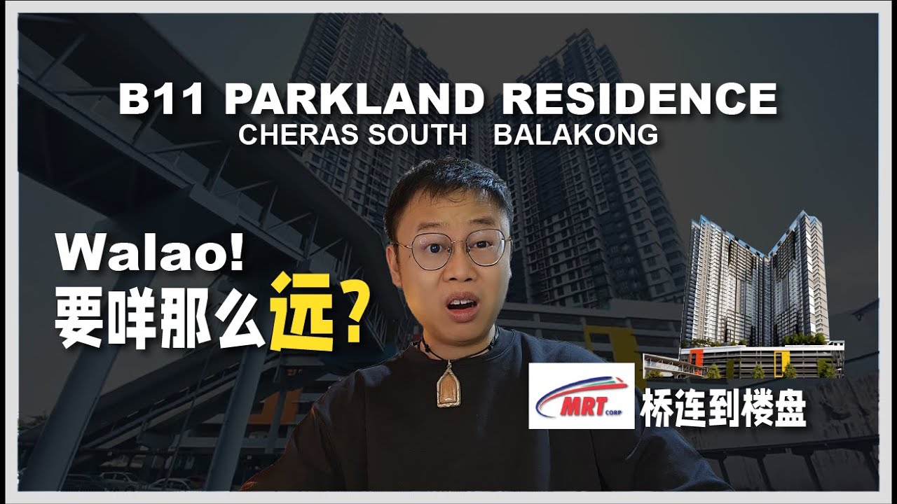 E129 - B11 Parkland Residence  |  Balakong Cheras South