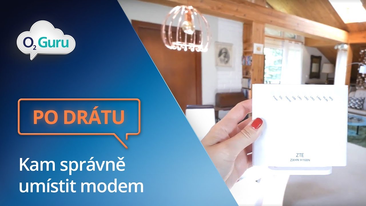 Po Drátu: správné umístění modemu v domácnosti
