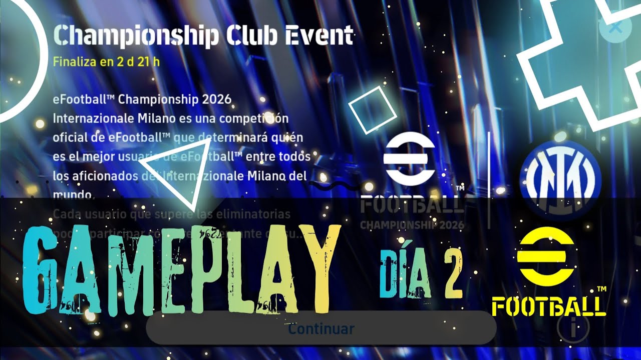 🏆 Jugamos el Evento 'Championship Club'  (Internazionale Milano) Día 2 🏆 | ✨Gameplay✨ | #efootball