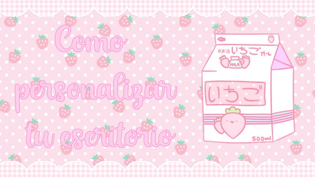 .•.❥︎  Tutorial de como personalizar tu escritorio ʚïɞ