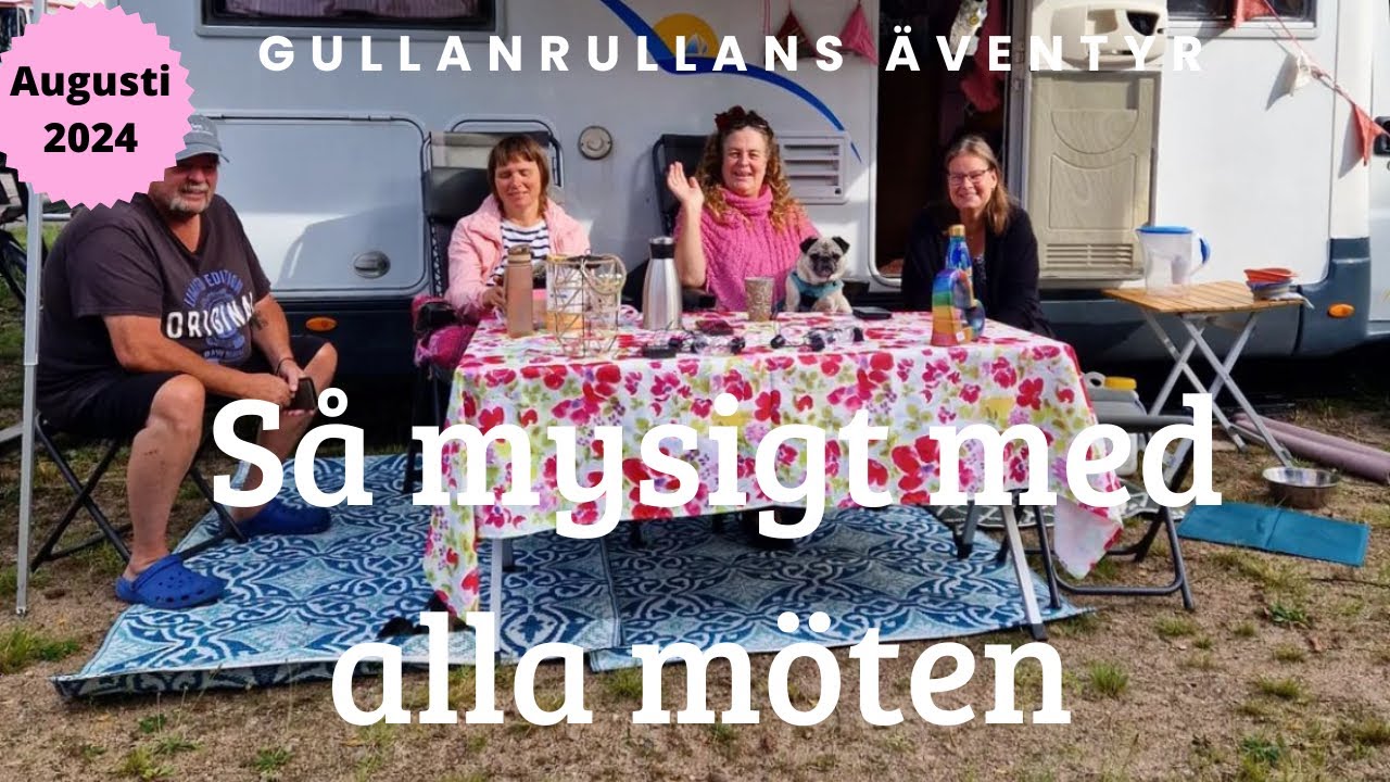 Husbilstr&auml;ff p&aring; Stora Ekeberg med HusbilsAnnika och v&auml;nner del 3 & husbilshemmahos
