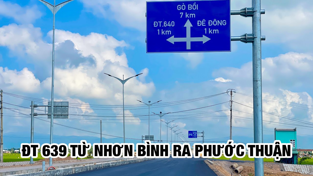 ĐT 639 TỪ NHƠN BÌNH QUA PHƯỚC THUẬN | KHÁ LÂU NỮA MỚI XONG