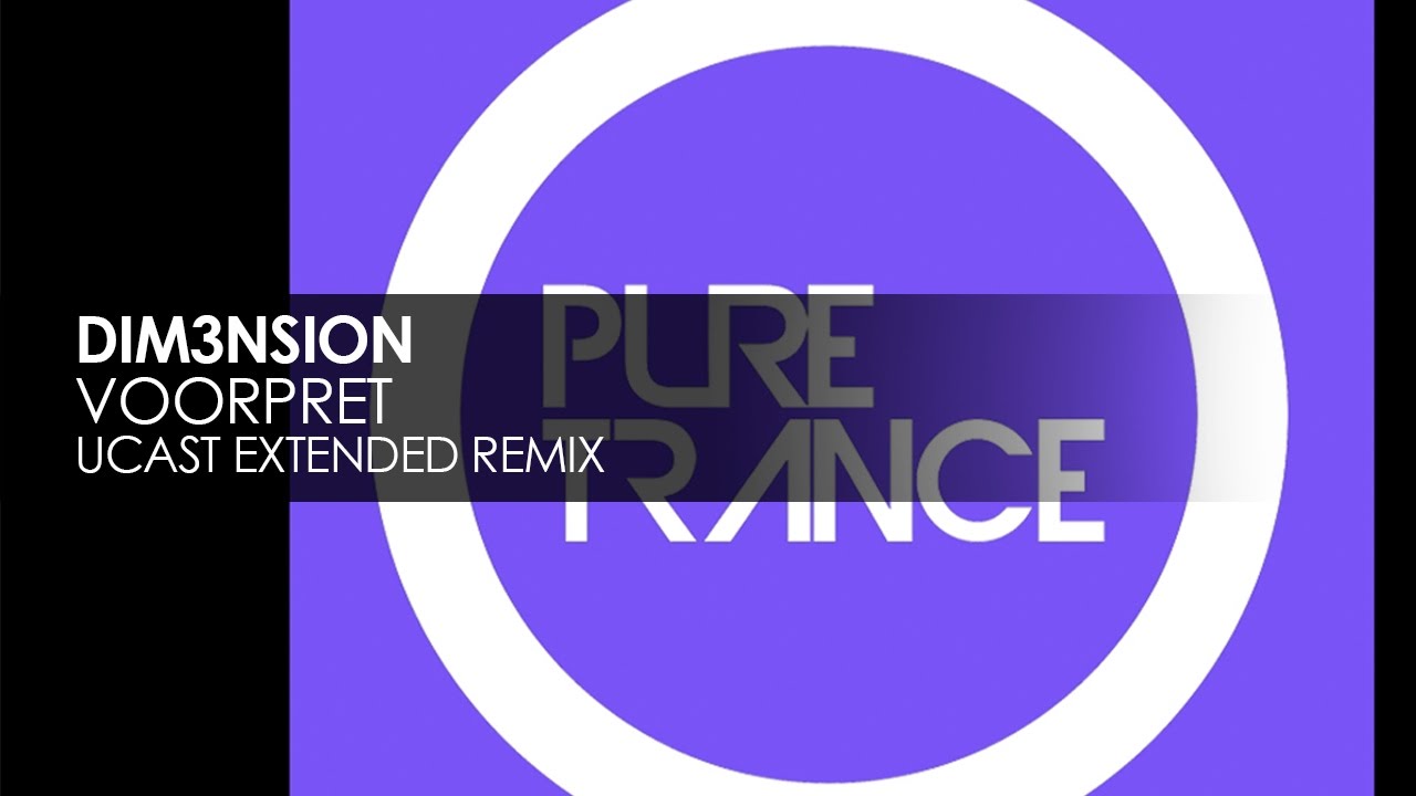 DIM3NSION - Voorpret (UCast Extended Remix)