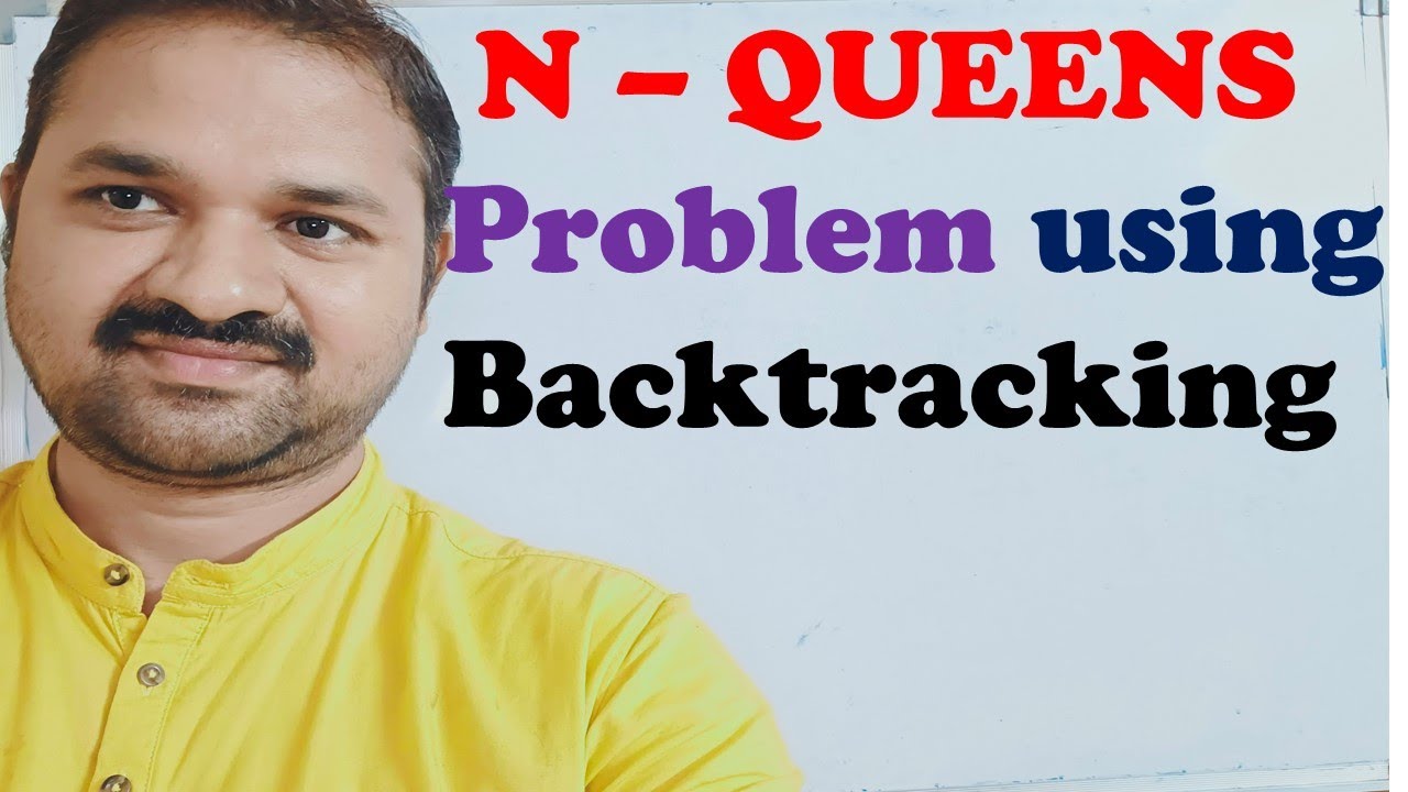 N Queens Problem using Backtracking || 4 queen problem || 4 queen problem state space tree || DAA