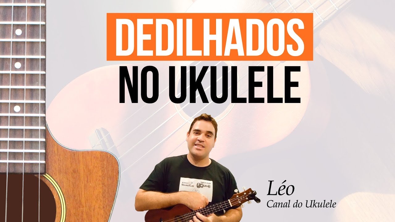 Como fazer dedilhados no ukulele