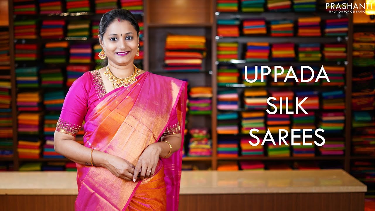 Uppada Silk Sarees | 6 Jan 21 | Prashanti
