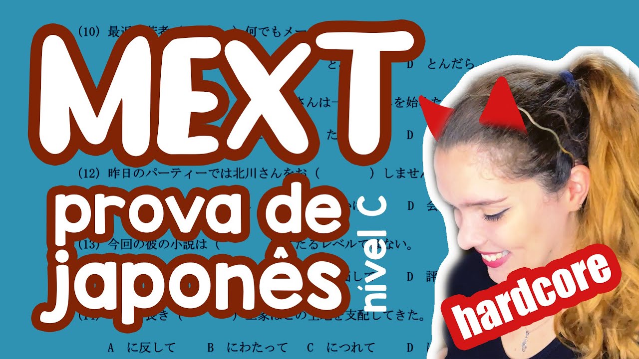 Fazendo a prova de japon&ecirc;s do MEXT n&iacute;vel C (avan&ccedil;ado) JLPT N2, N1 | Curso Profissionalizante