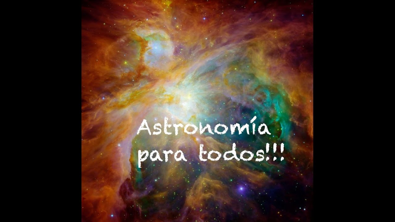 Astronomía para Todos!!