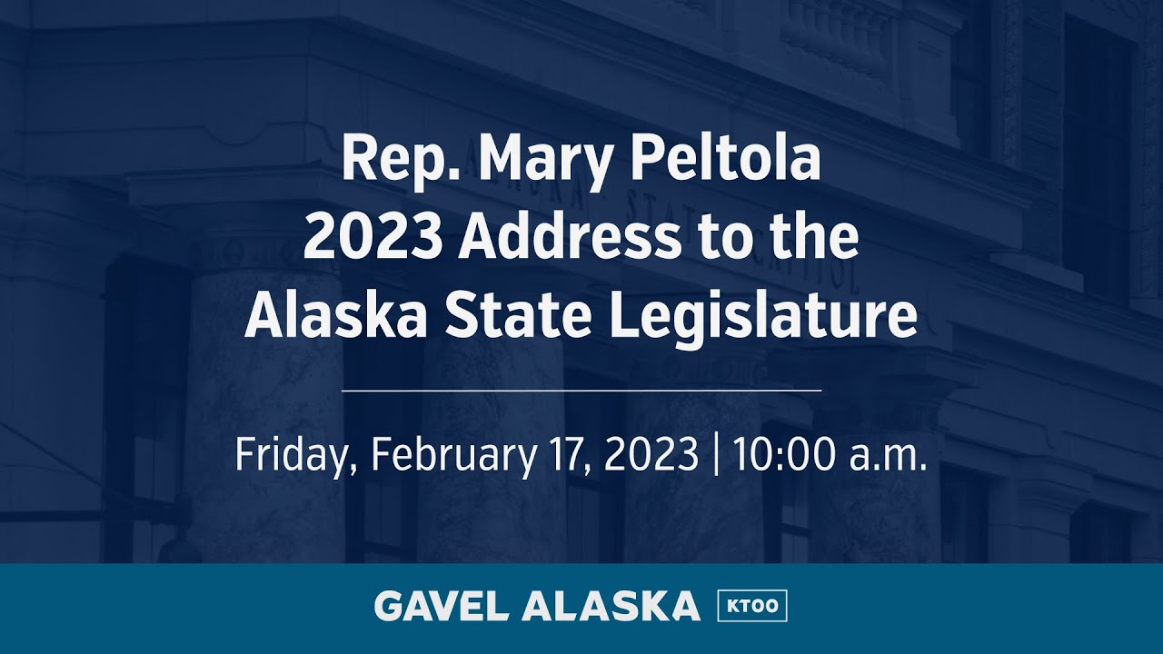 U.S. Representative Mary Peltola Address to the Alaska Legislature