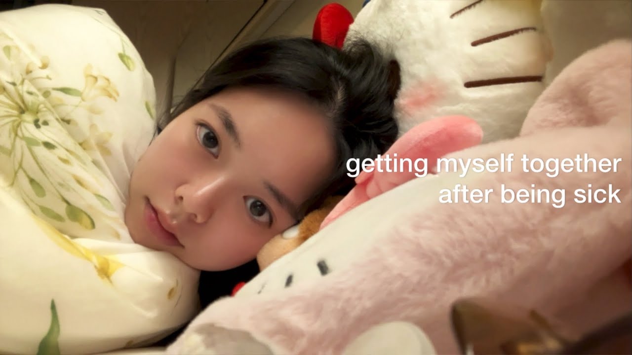 getting myself together after being sick