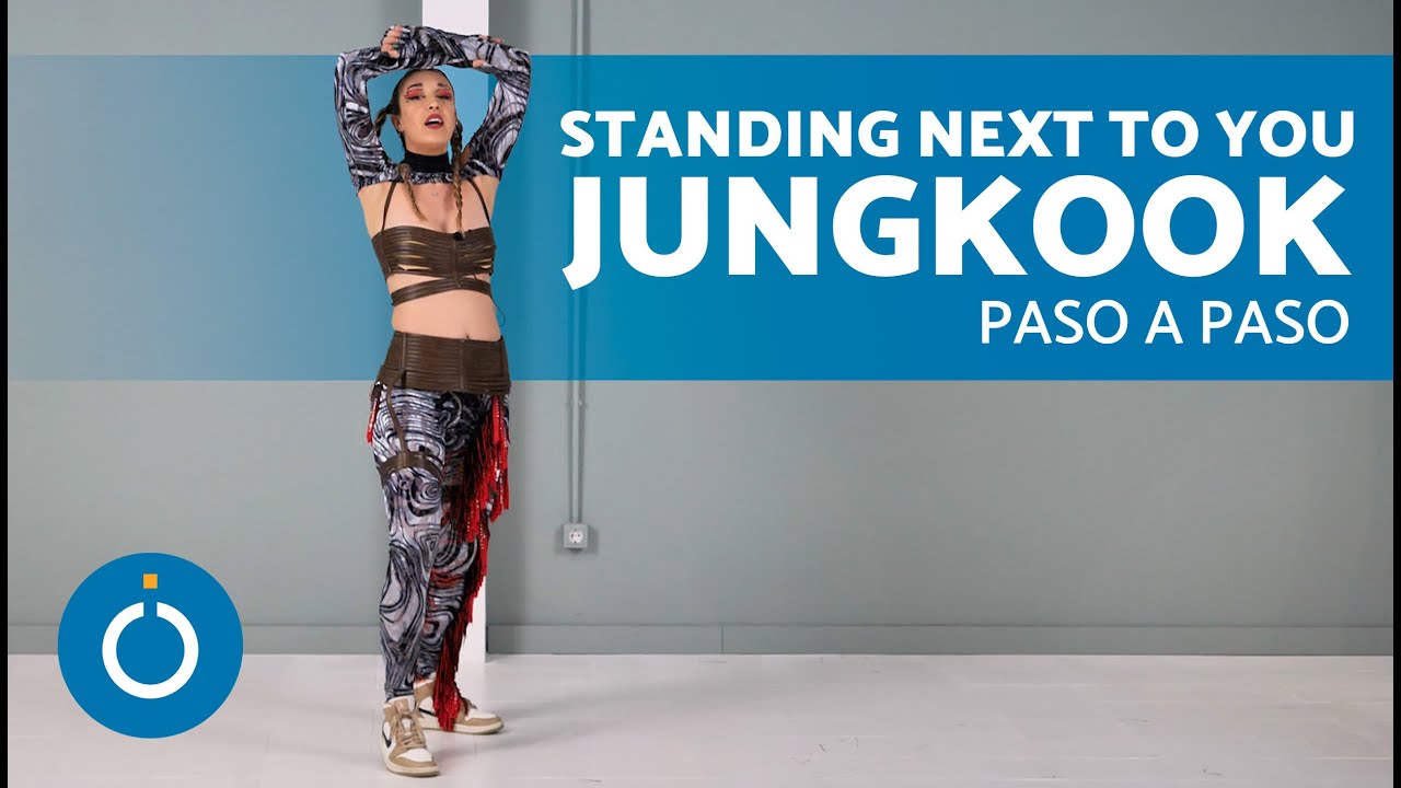 COREOGRAFÍA de JUNGKOOK STANDING NEXT TO YOU Paso a Paso 🤩 Tutorial Kpop Paso a Paso