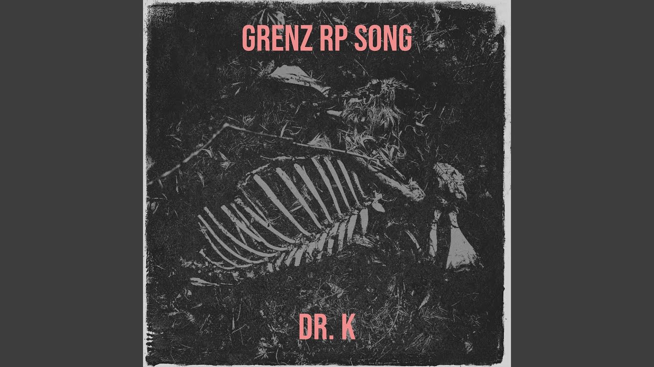 Grenz Rp Song