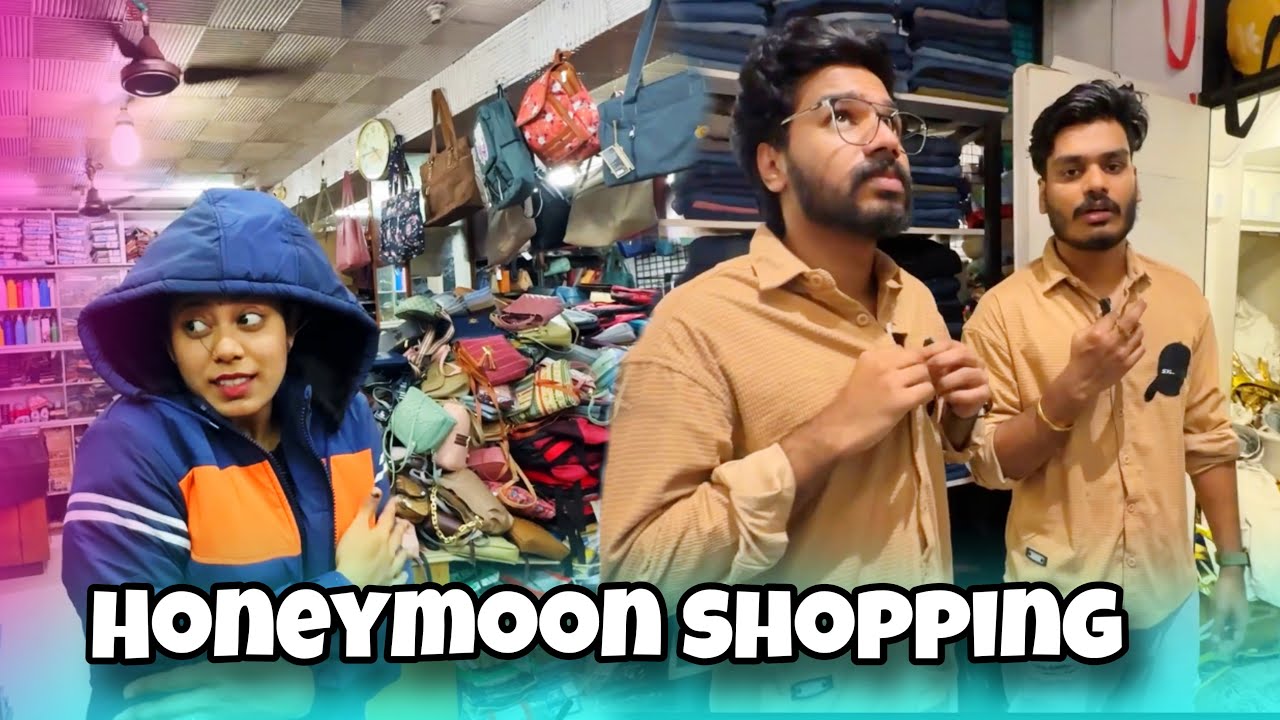 HONEYMOON SHOPPING 🛍️