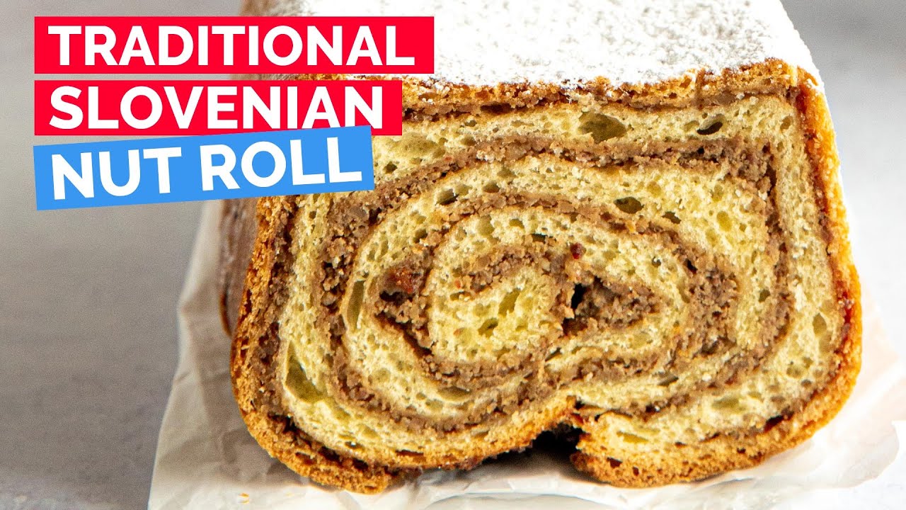 How to Make Potica (Traditional Slovenian Nut Roll) Recipe
