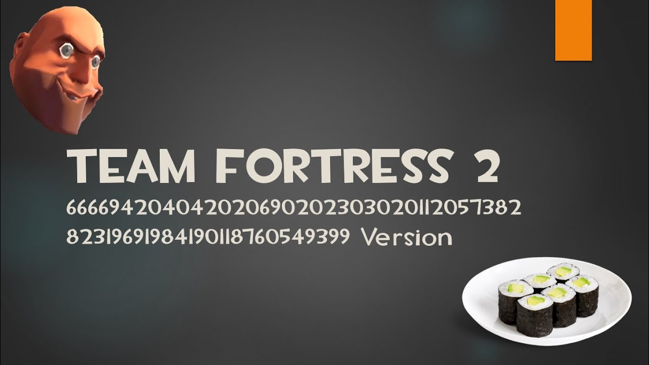 (Trollpasta) Team Fortress 2: A CRAP TON OF NUMBERS Version (+Commentary)