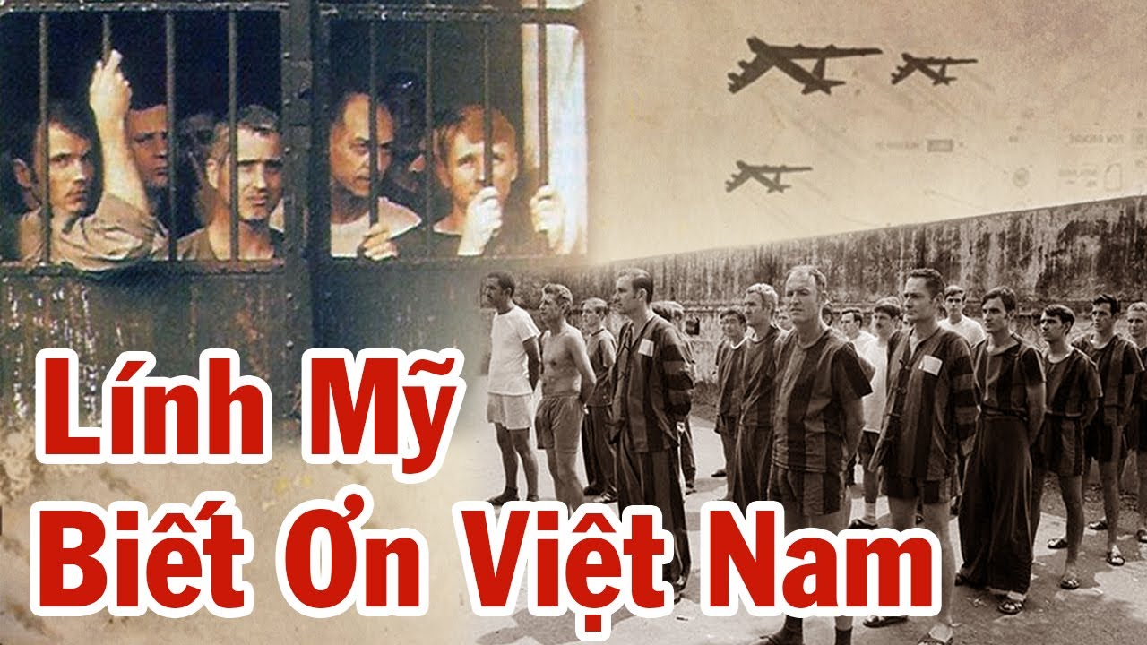 Mỹ Rêu Rao “Nhà Tù Cộng Sản Hành Hạ Phi Công Mỹ” – TÙ BINH Mỹ Tiết Lộ Sống Trong Tù Sướng Như Tiên