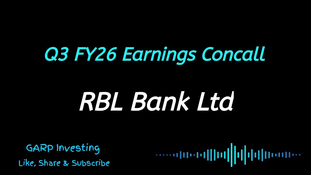 RBL Bank Q3 FY26 Earnings Concall | Rbl Bank Conference Call 