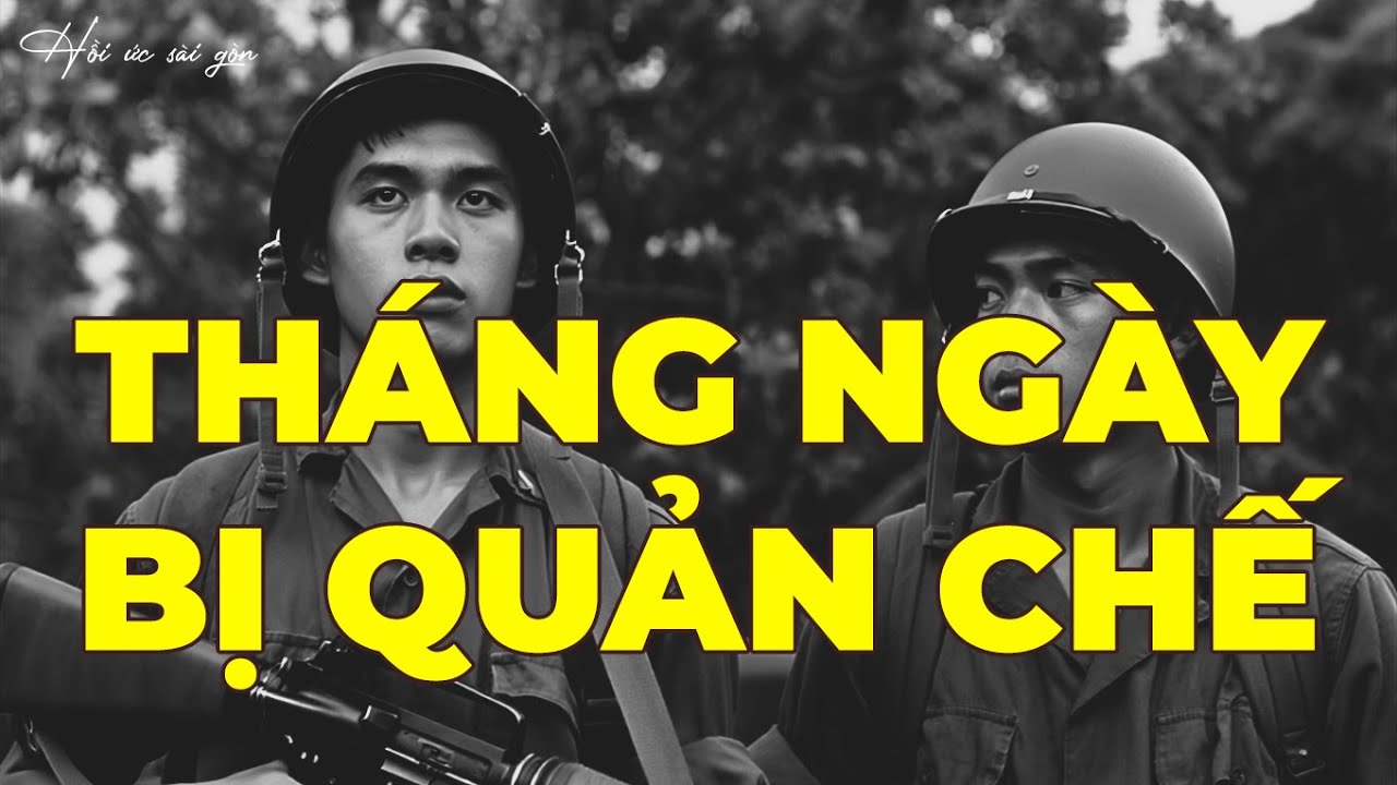 Hồi Ký Miền Nam: Tháng Ngày Bị Quản Chế
