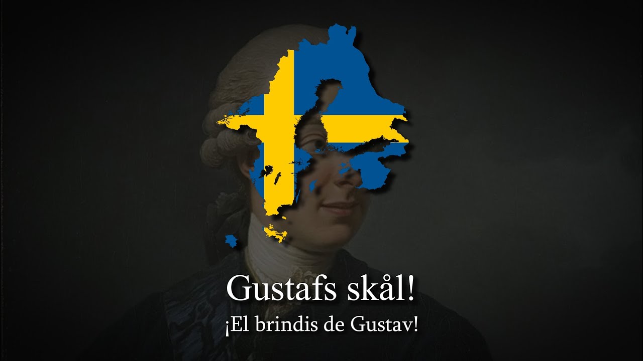 Gustafs Skål - Canción sueca sobre Gustav III
