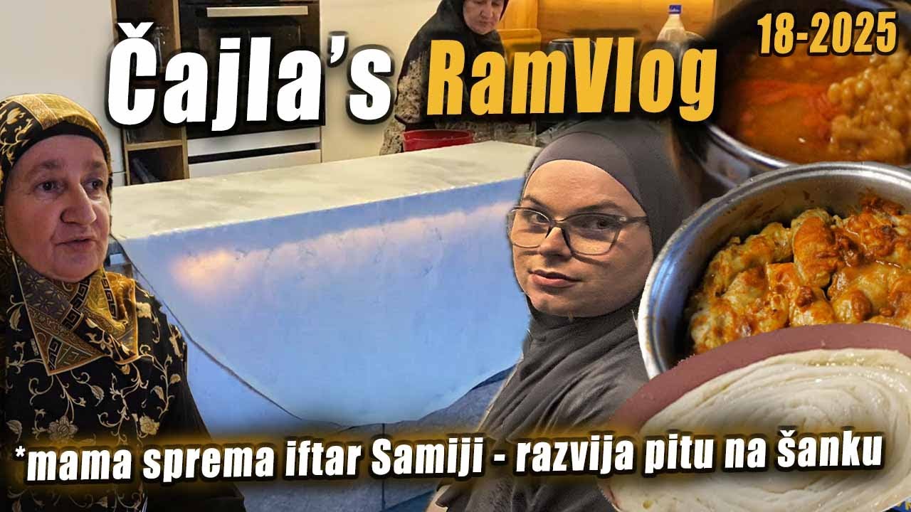 SVEKRVA ISPUNJAVA ŽELJE NEVJESTI ZA IFTAR - Čajla's RamVlog 19. 78/365