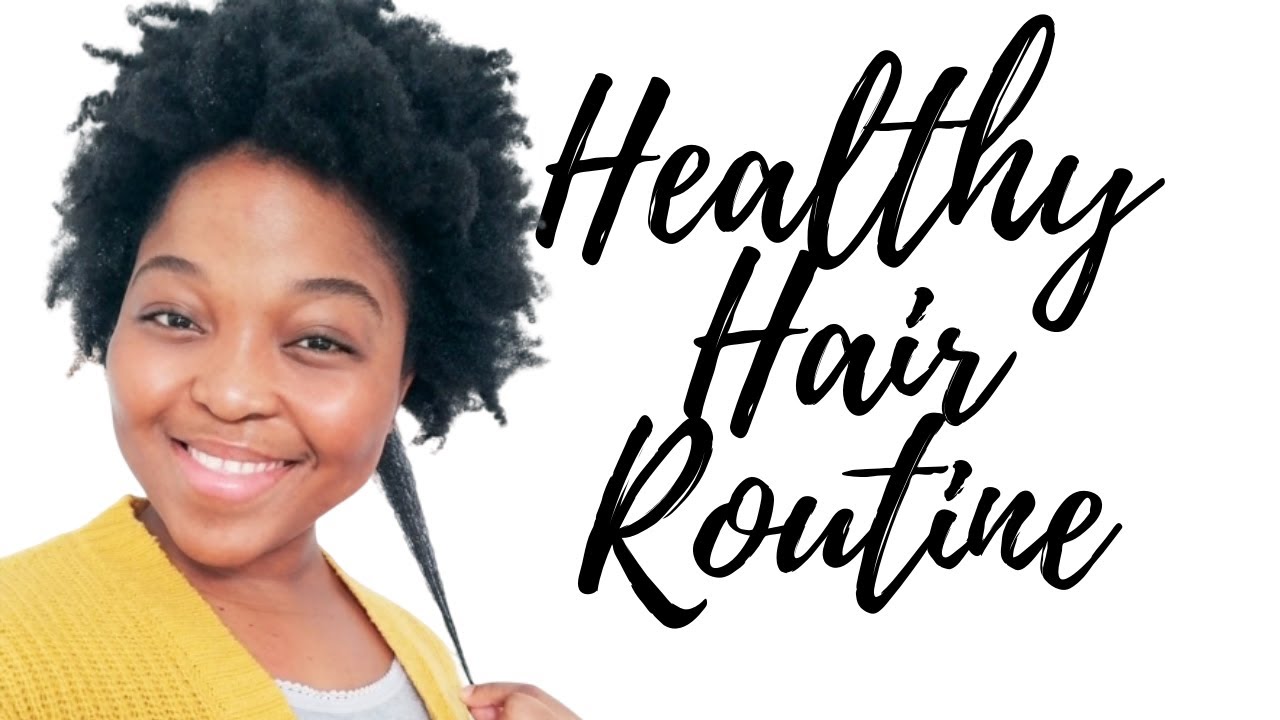 EASY HEALTHY HAIR ROUTINE | NATURAL HAIR CARE REGIMEN | TYPE 4C/4B HAIR | SOUTH AFRICAN YOUTUBER