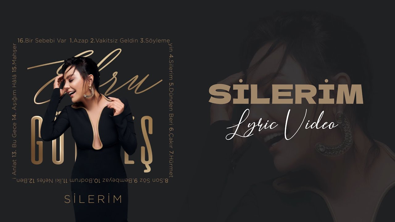 Ebru G&uuml;ndeş - Silerim (Lyric Video)