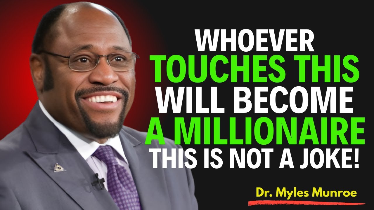 God is Sending You Money. Pray This for 7 Minutes -MYLES MUNROE MOTIVATION VIDEO