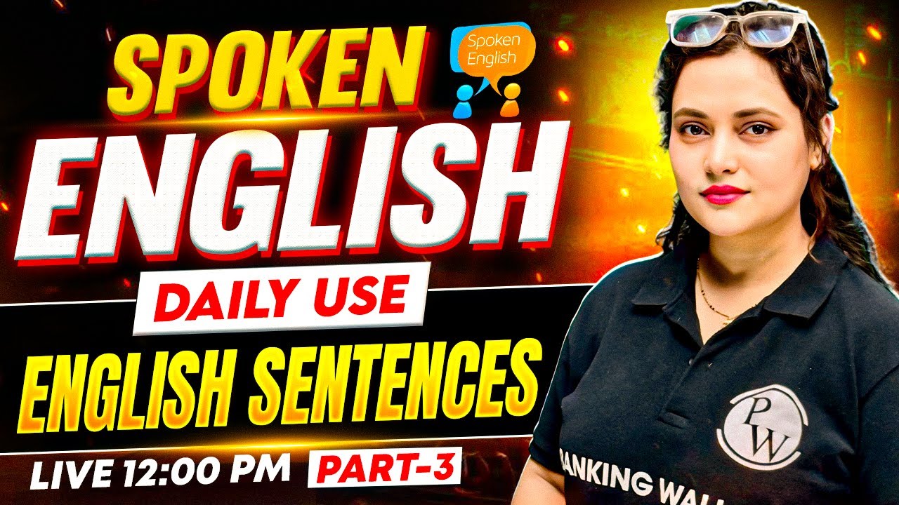 Spoken English | Daily Use English Sentences | How to Speak English? by Rupam Ma'am #3
