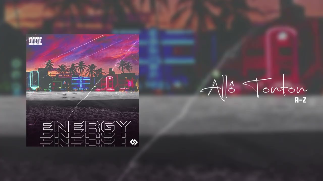 Allô Tonton - A-Z [Official Audio]