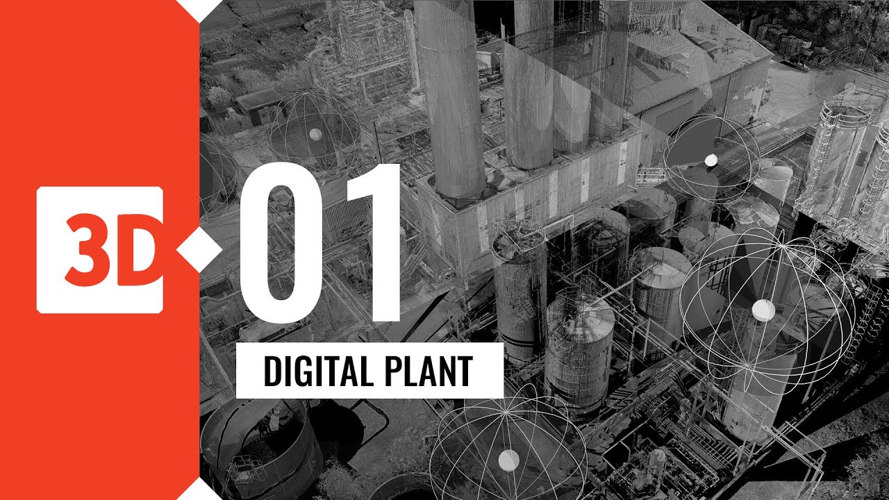 01. 3Deling&rsquo;s Workflow for Digitalising Industrial Brownfield Sites