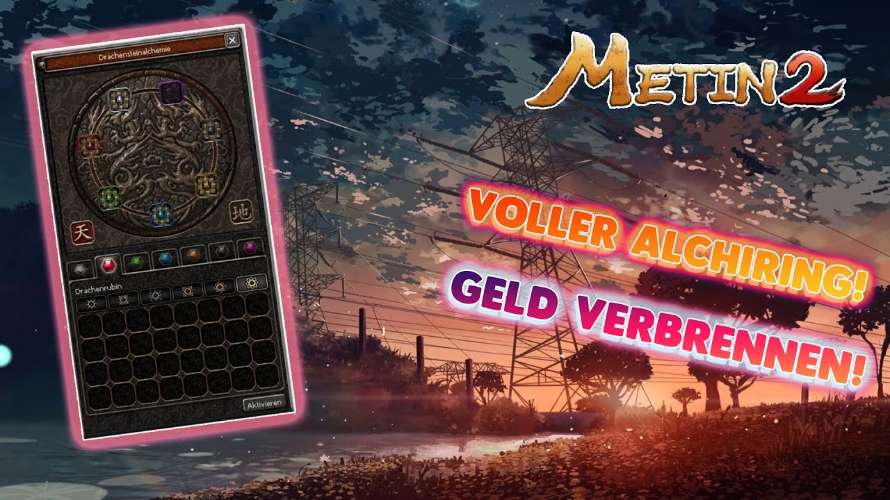 Metin2DE Emerald - PERFEKT matter Alchiring?