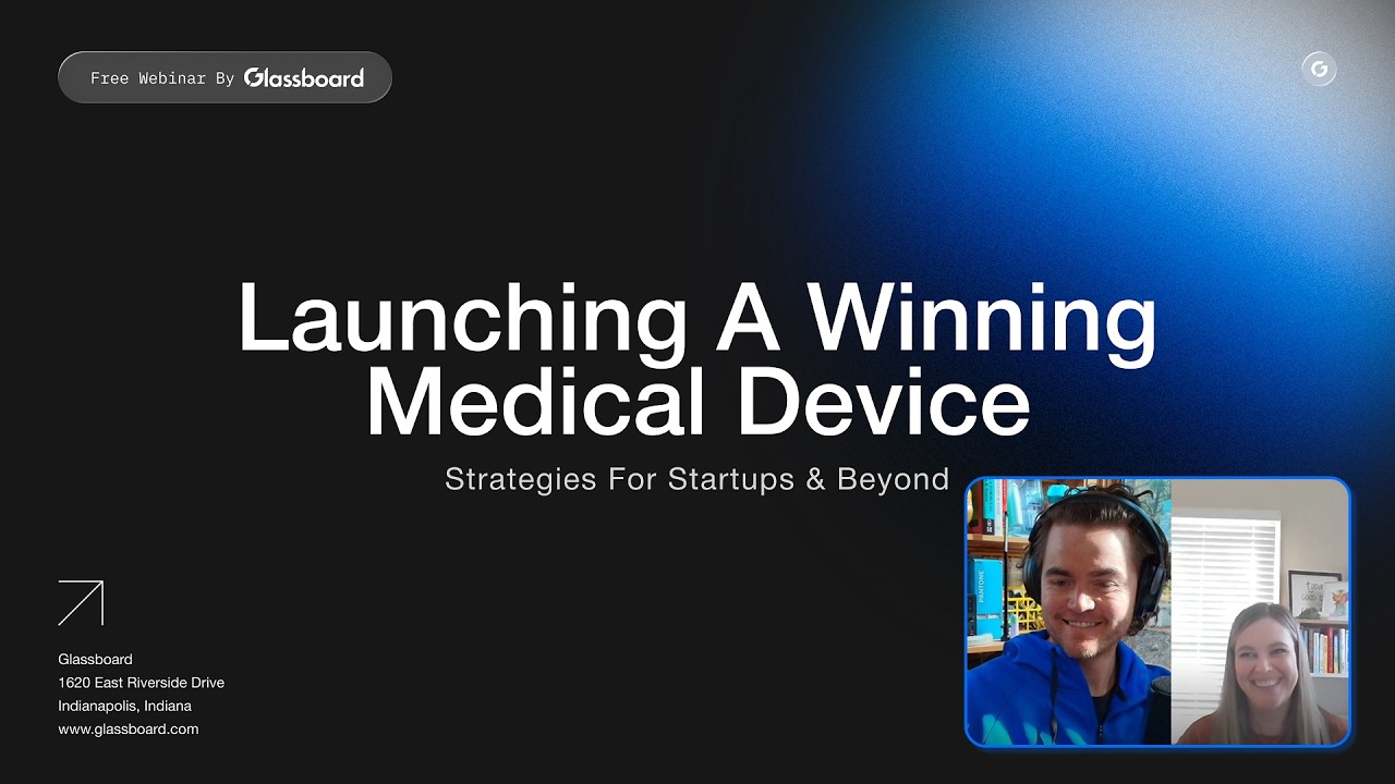 Launching A Winning Medical Device