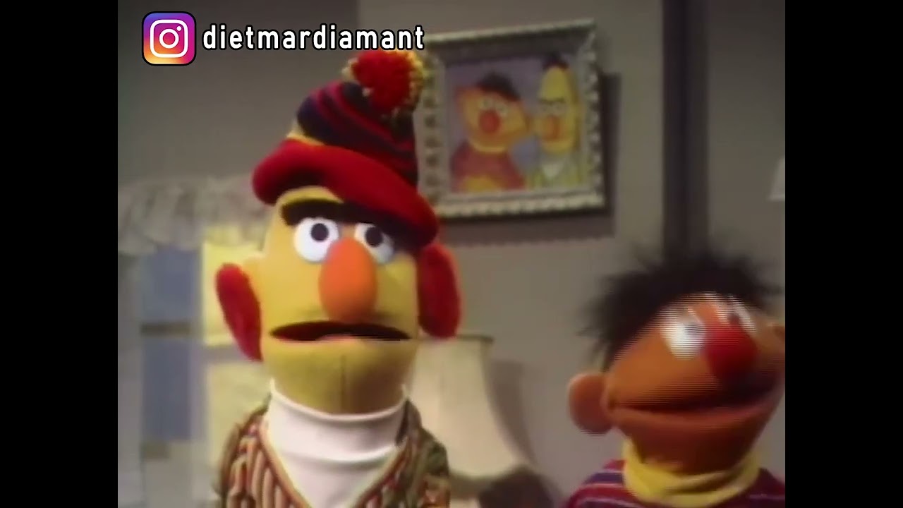 Bert kriet die Kränkett 🤒