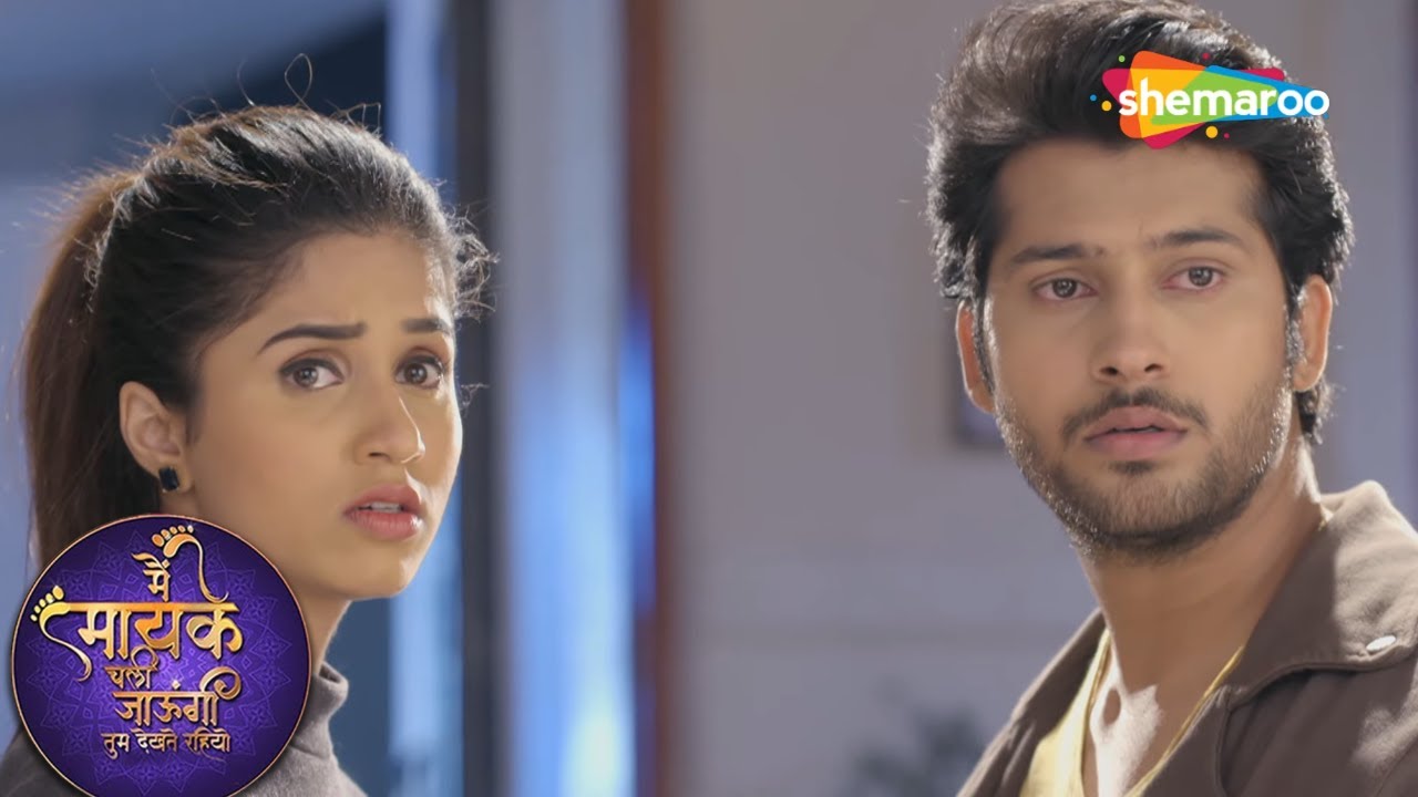 समर और शनाया का सच आया समर की माँ के सामने - Main Maayke Chali Jaaungi Tum Dekhte Rahiyo