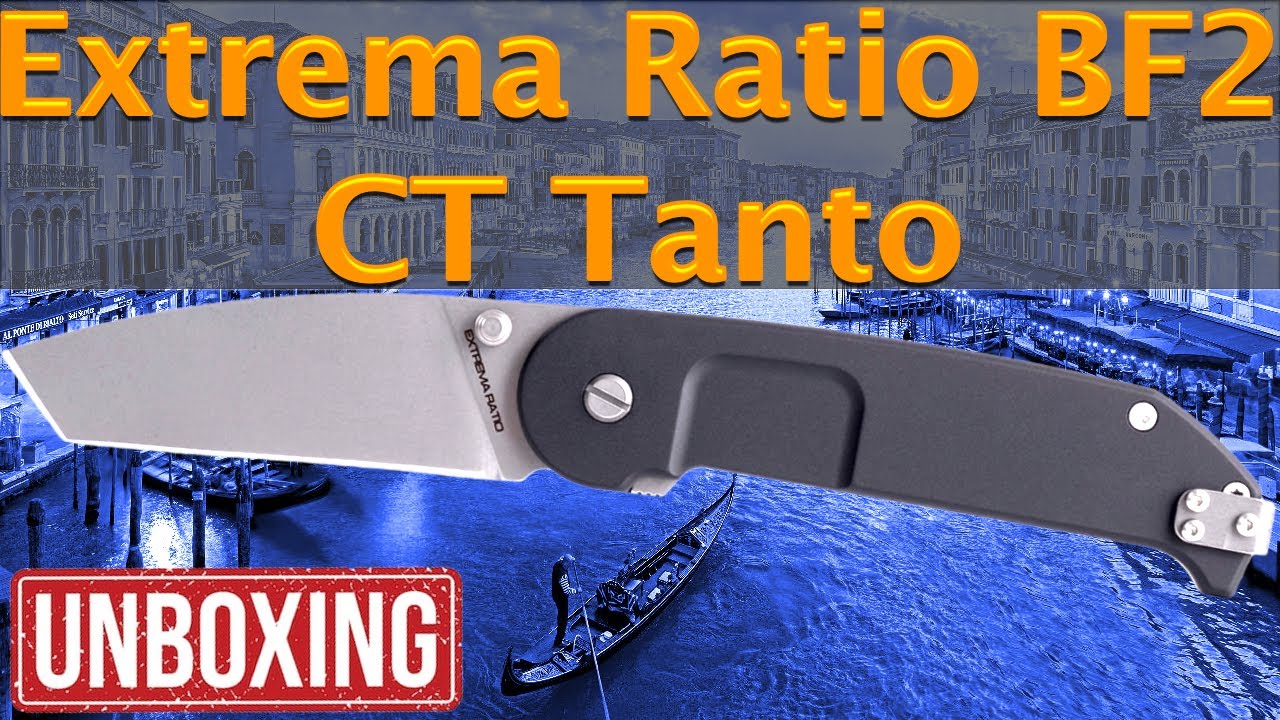 Extrema Ratio  BF2 CT Stone Washed Tanto Unboxing