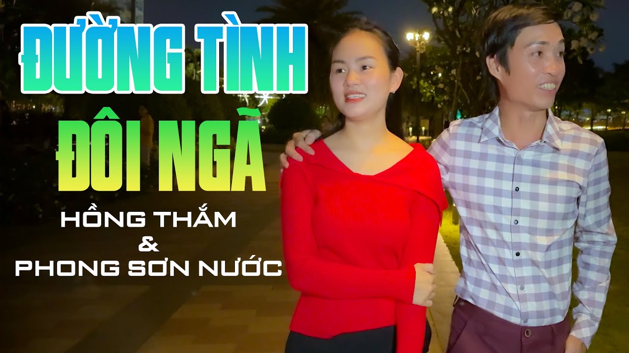 Đường Tình Đôi Ngã 