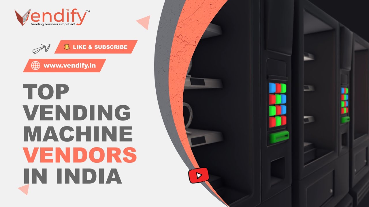 Top vending machine vendors in India | #vendify #TCN #seaga #vendstop