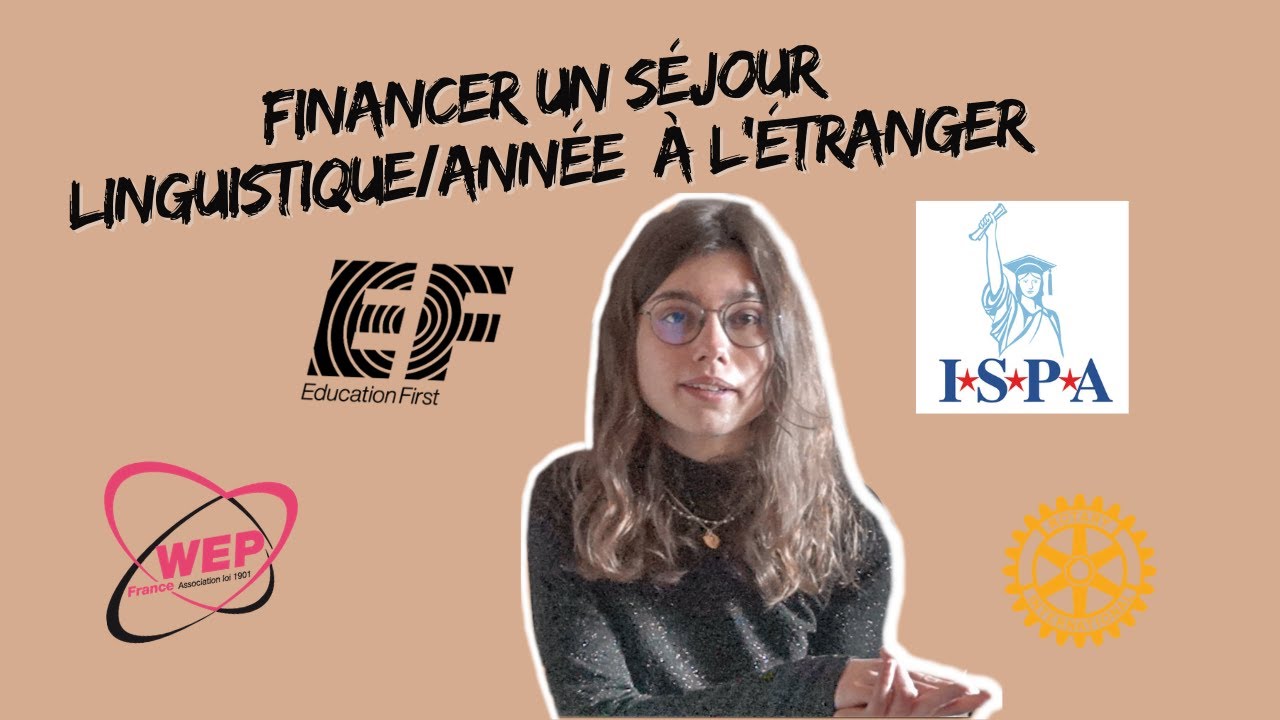 Comment financer un séjour linguistique ou année à l'étranger ?