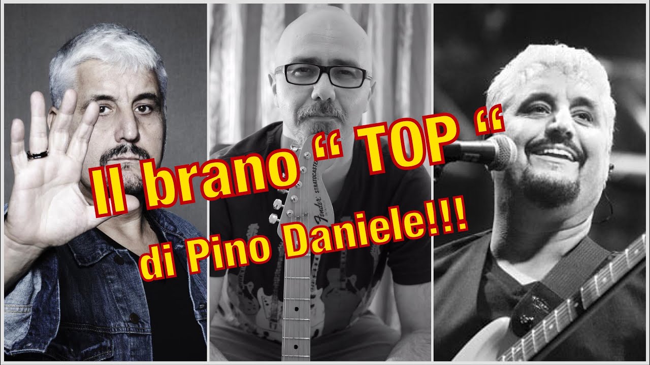 IL PEZZO di Pino Daniele che bisogna sapere!!!