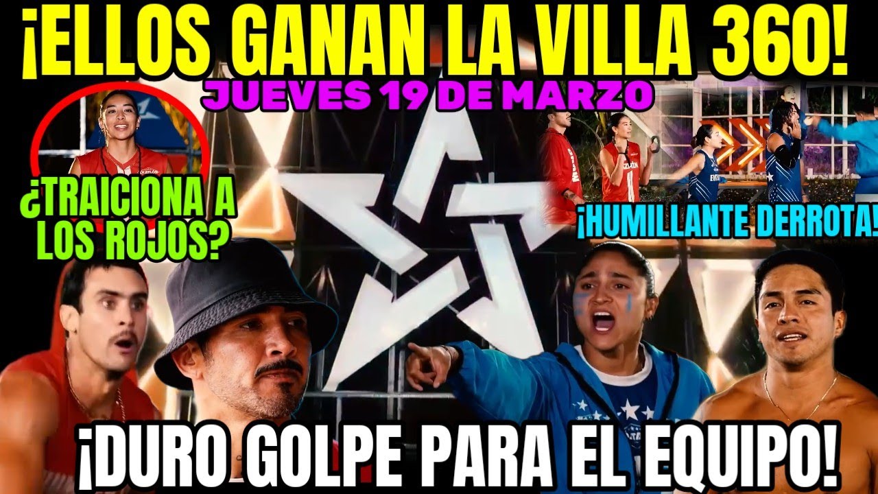 HOY EN EXATLÓN 💥 ELLOS GANAN LA VILLA 360! DURO GOLPE  AVANCE 148 EXATLÓN MÉXICO #exatlón