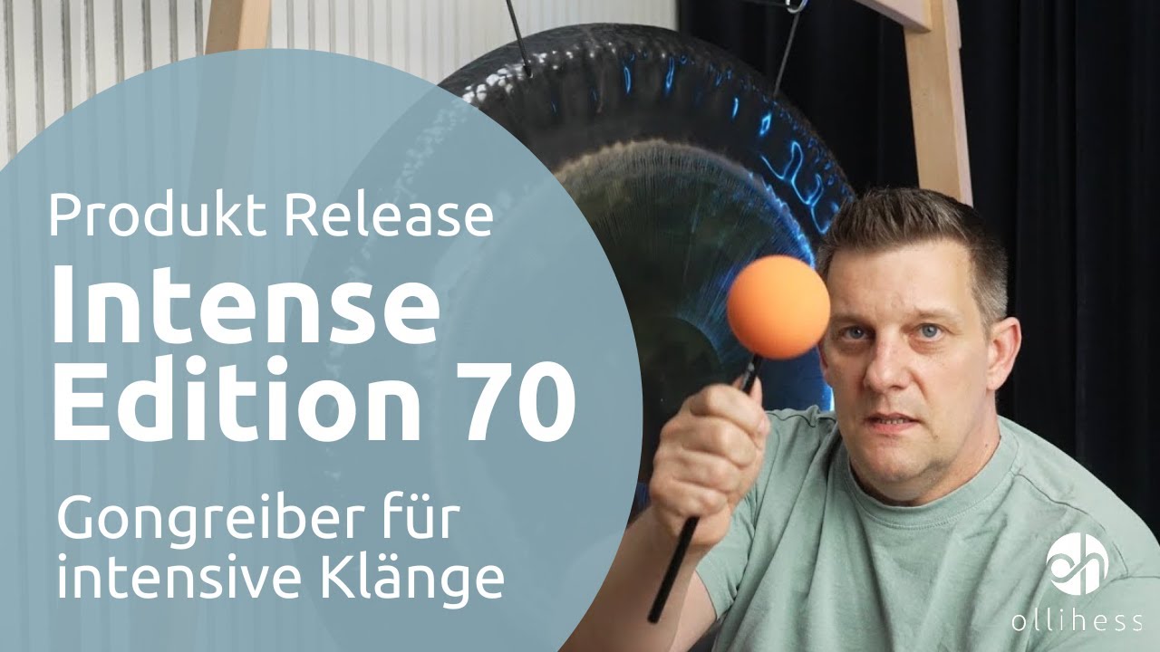 NEU: Intense Edition 70 Gongreiber für intensiven Klang | ollihess