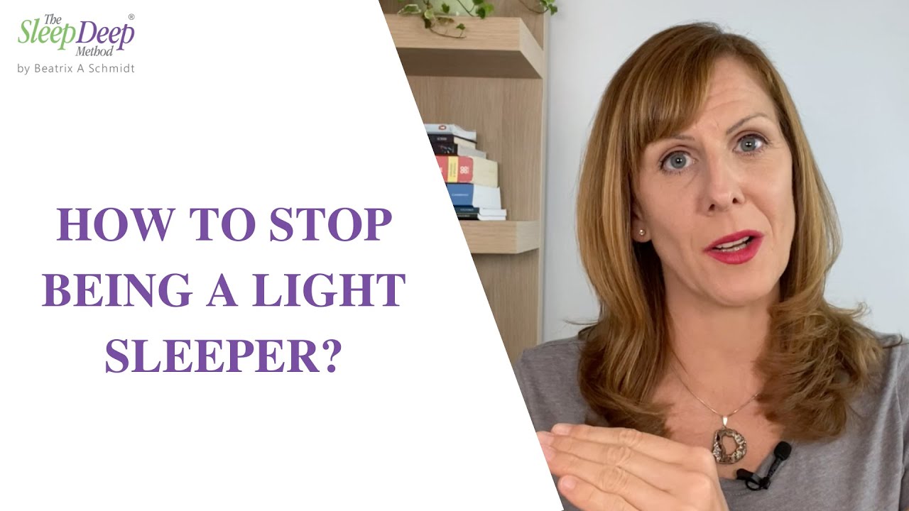 How to stop being a light sleeper?