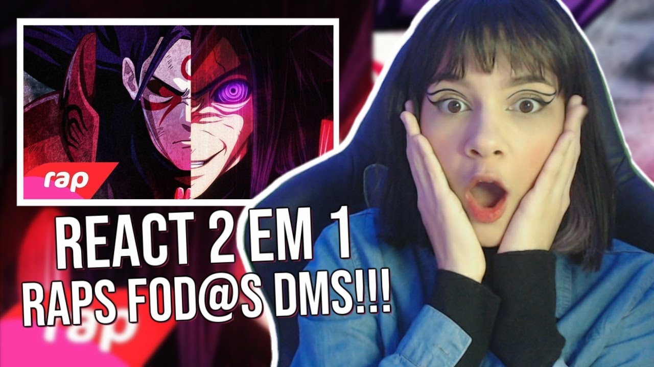 (REACT 2 EM 1) - Rap do Hashirama e Rap do Madara (Naruto) - (7 Minutoz)
